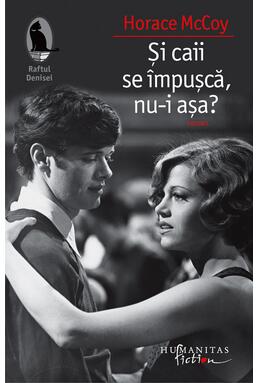 Copertă produs Şi caii se împuşcă, nu-i aşa?