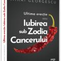 Copertă produs Iubirea in Zodia Cancerului &ndash; Ultima Erecție - gallery small 