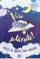 Imagine produs Vise plăcute! Povești de adormit copiii capricioși
