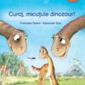 Copertă produs Curaj, micuțule dinozaur! - gallery small 
