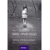 Copertă produs Căminul copiilor deosebiți. Miss Peregrine (Vol. 1)