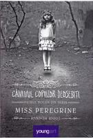 Imagine produs Căminul copiilor deosebiți. Miss Peregrine (Vol. 1)