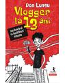 Copertă produs Vlogger la 13 ani (Vol. 1) - PB - thumb 1