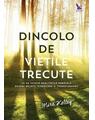 Copertă produs Dincolo de viețile trecute - thumb 1