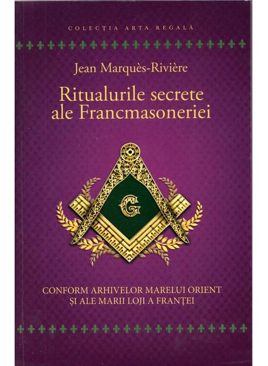 Copertă produs Ritualurile secrete ale Francmasoneriei - gallery big 1