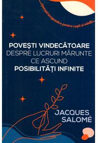Copertă produs Povești vindecătoare despre lucruri mărunte ce ascund posibilități infinite
