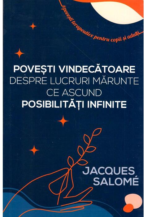 Copertă produs Povești vindecătoare despre lucruri mărunte ce ascund posibilități infinite