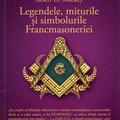 Copertă produs Legendele, miturile și simbolurile Francmasoneriei - gallery small 