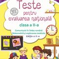 Copertă produs Teste pentru evaluarea națională clasa a II-a. Comunicare &icirc;n limba rom&acirc;nă + Matematică și explorarea mediului - gallery small 