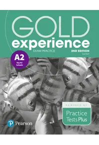 Gold Experience A2 Exam Practice: Cambridge English Preliminary for Schools, 2nd Edition
