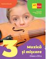 Copertă produs Muzică și mișcare. Manual. Clasa a III-a - thumb 1