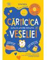 Copertă produs Cărticica Veseliei - thumb 1
