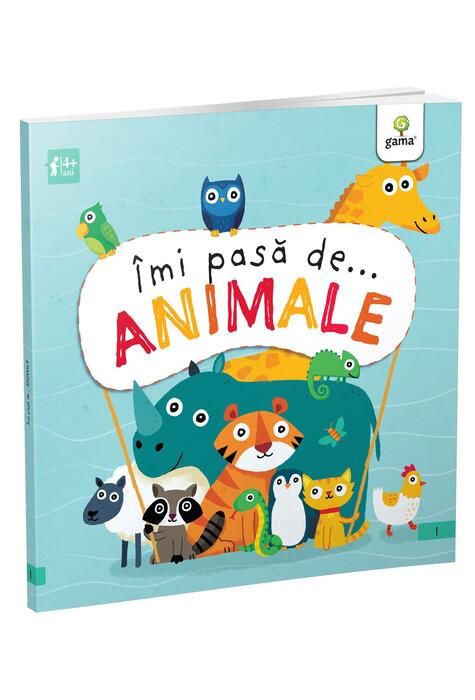 Copertă produs &Icirc;mi pasă de... ANIMALE