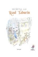 Imagine produs Secretul lui Raul Taburin