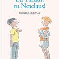 Copertă produs Eu Tarzan, tu Neaclaus! - gallery small 