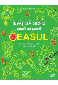 Copertă produs Învăț să scriu punct cu punct: Ceasul