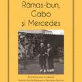 Copertă produs Rămas-bun, Gabo și Mercedes - gallery small 