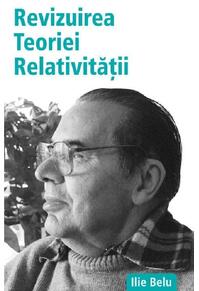 Copertă produs Revizuirea Teoriei Relativității