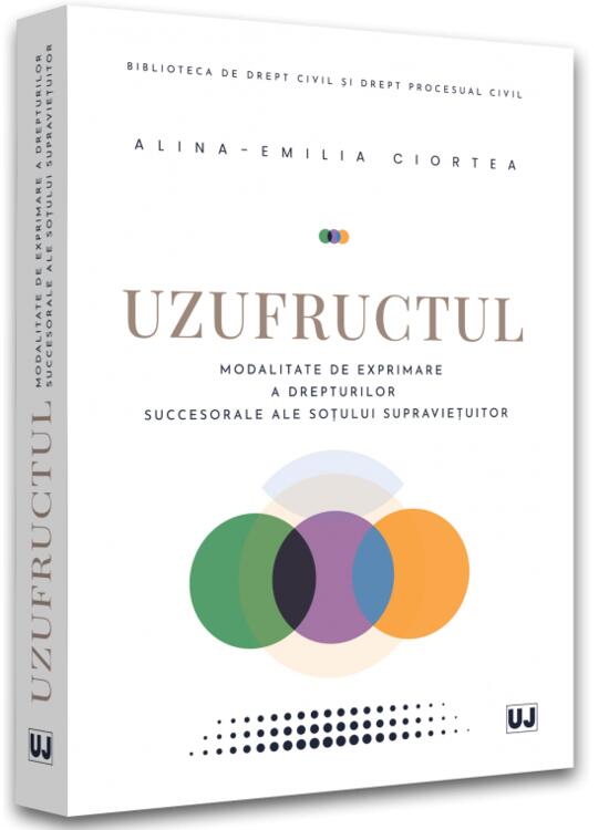 Copertă produs Uzufructul. Modalitate de exprimare a drepturilor succesorale ale soțului supraviețuitor - gallery big 1