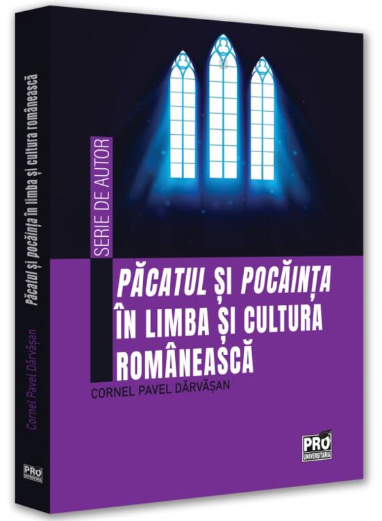 Copertă produs Păcatul și pocăința &icirc;n limba și cultura rom&acirc;nească - gallery big 1