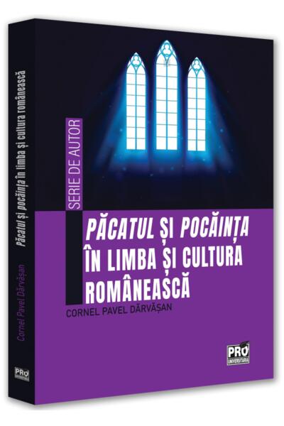 Păcatul și pocăința &icirc;n limba și cultura rom&acirc;nească