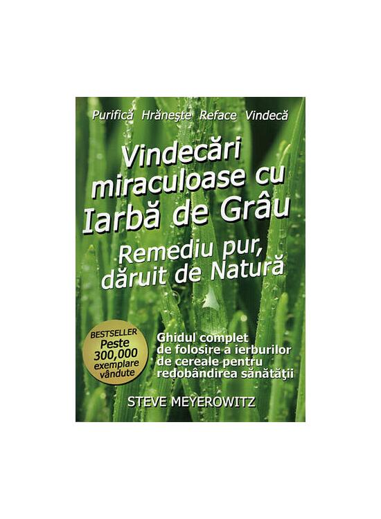 Copertă produs Vindecări miraculoase cu iarbă de gr&acirc;u - gallery big 1