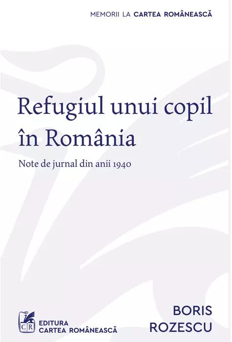 Copertă produs Refugiul unui copil &icirc;n Rom&acirc;nia