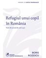 Copertă produs Refugiul unui copil &icirc;n Rom&acirc;nia - thumb 1
