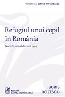 Imagine produs Refugiul unui copil &icirc;n Rom&acirc;nia