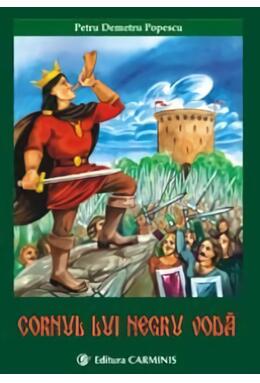 Copertă produs Cornul lui Negru Vodă (RESIGILAT)