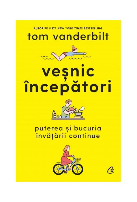 Copertă produs Veșnic &icirc;ncepători