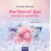 Copertă produs Norișorul roz merge la grădiniță (Vol. 4)