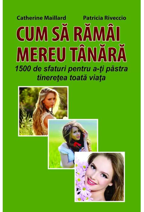 Copertă produs Cum să răm&acirc;i mereu t&acirc;nără