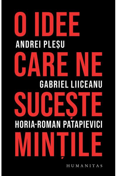 O idee care ne suceşte minţile