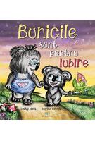 Bunicile sunt pentru iubire