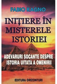 Copertă produs Inițiere în misterele istoriei