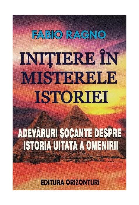Copertă produs Inițiere &icirc;n misterele istoriei