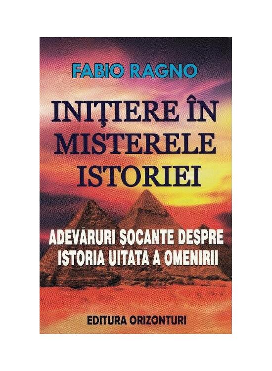 Copertă produs Inițiere &icirc;n misterele istoriei - gallery big 1