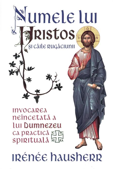 Copertă produs Numele lui Hristos și căile rugăciunii