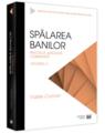 Copertă produs Spălarea banilor. Practica judiciară comentată (Vol. 2) - thumb 1