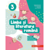 Copertă produs Limba şi literatura rom&acirc;nă. Clasa a III-a