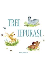 Copertă produs Trei iepurași