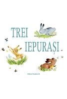 Trei iepurași