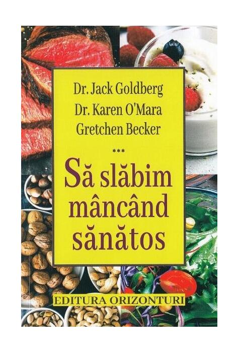 Copertă produs Să slăbim mâncând sănătos