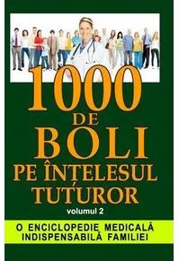 Copertă produs 1000 de boli pe înțelesul tuturor vol. 2 (M- Z)