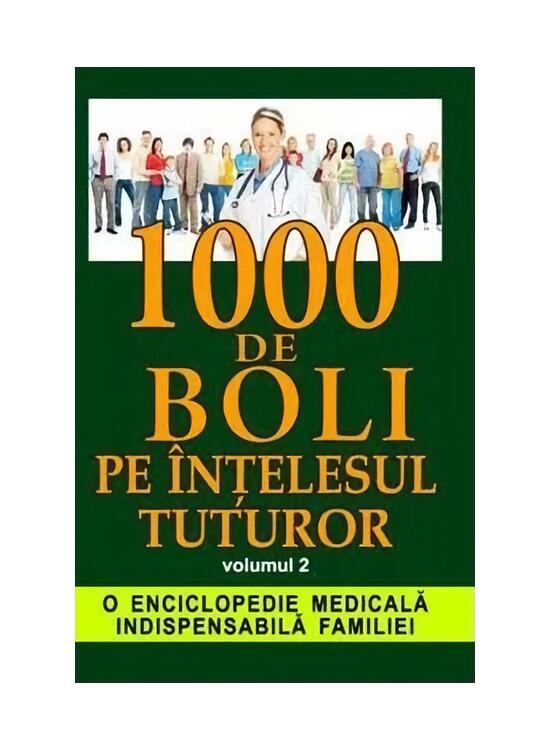 Copertă produs 1000 de boli pe &icirc;nțelesul tuturor vol. 2 (M- Z) - gallery big 1