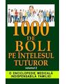 Copertă produs 1000 de boli pe &icirc;nțelesul tuturor vol. 2 (M- Z) - thumb 1
