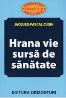 Imagine produs Hrana vie, sursă de sanatate