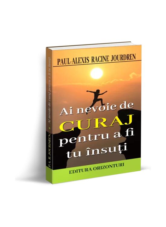 Copertă produs Ai nevoie de curaj pentru a fi tu &icirc;nsuți - gallery big 1