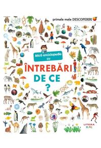 Copertă produs Mică enciclopedie cu &icirc;ntrebări. De ce?